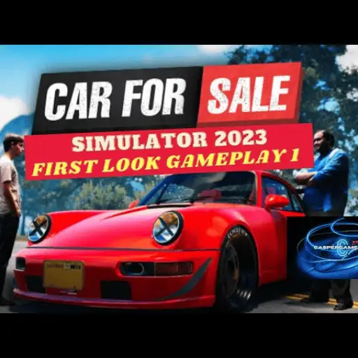 تحميل لعبة Car For Sale Simulator 2023